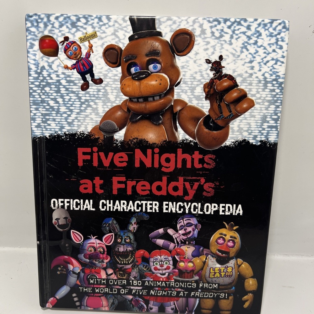 Five Nights at Freddy's Character Encyclopedia (an AFK Book) (2023, Hardcover)